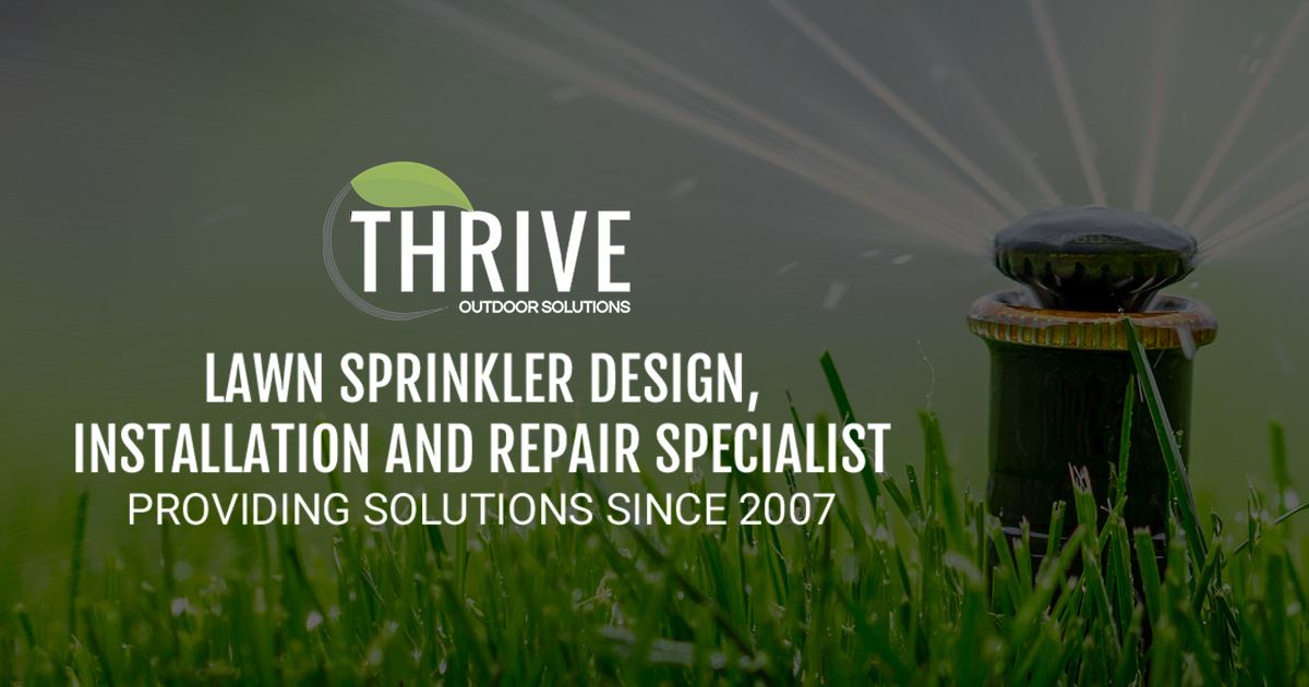 North Richland Hills Sprinkler System Repair Thrive Outdoor Solutions